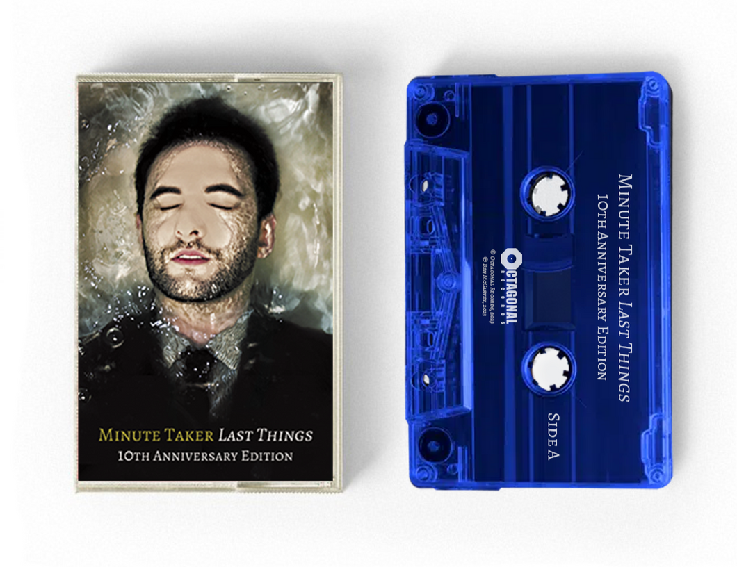 'Last Things: 10th Anniversary Edition' Clear Blue Cassette 🗝️ Secret Songs only