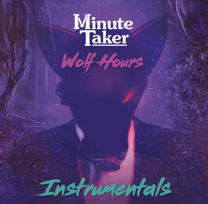 'Wolf Hours Instrumentals' Digital Album