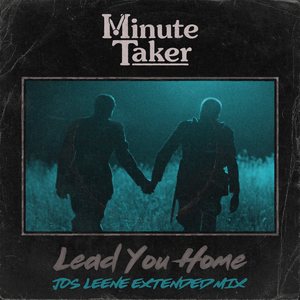 'Lead You Home (Jos Leene Extended Mix)' Digital Single